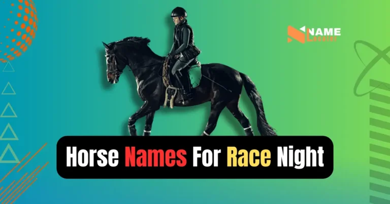 Text overlay on image. Title: Horse Names For Race Night.